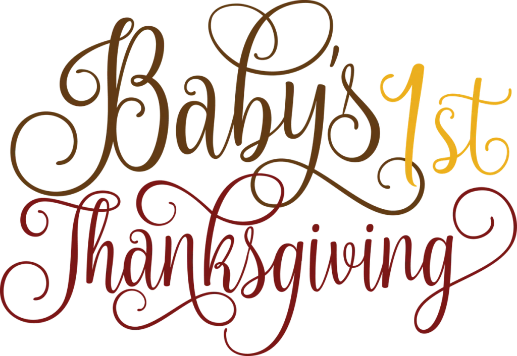 Baby's 1st Thanksgiving in brown, gold and deep red script