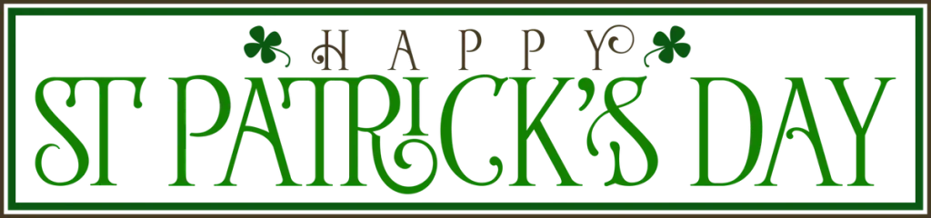 HAPPY ST. PATRICK'S DAY in green vintage letters inside a thin rectangular border