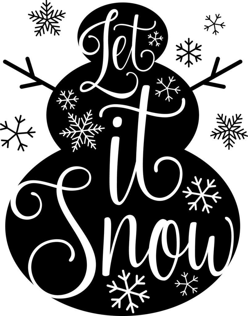 Let it Snow in white script inside a black snowman with snowflakes